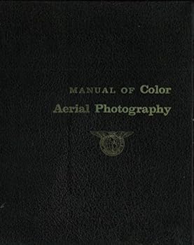 Hardcover Manual of Color Aerial Photography [Unknown] Book