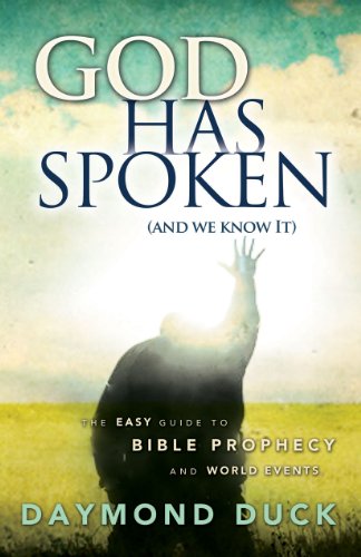 God Has Spoken (and we know it) (English Edition)