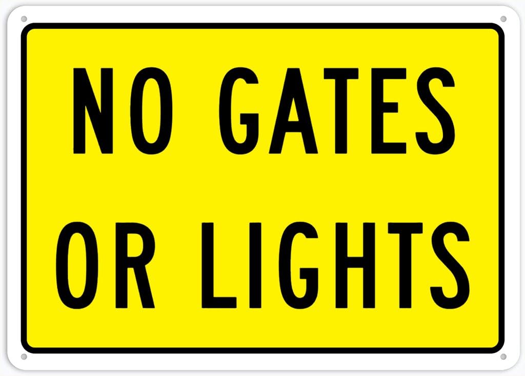 8"x12" Tin Metal Sign - No Gates Or Lights - Decorative Wall Sign For Home, Gate, Garden, Bars, Restaurants