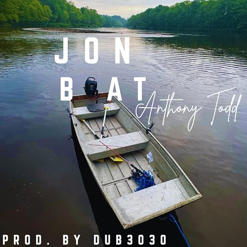  Jon Boat [Explicit]