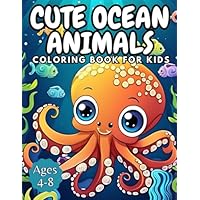 Cute Ocean Animals Coloring Book For Kids Ages 4-8 (Spanish Edition)