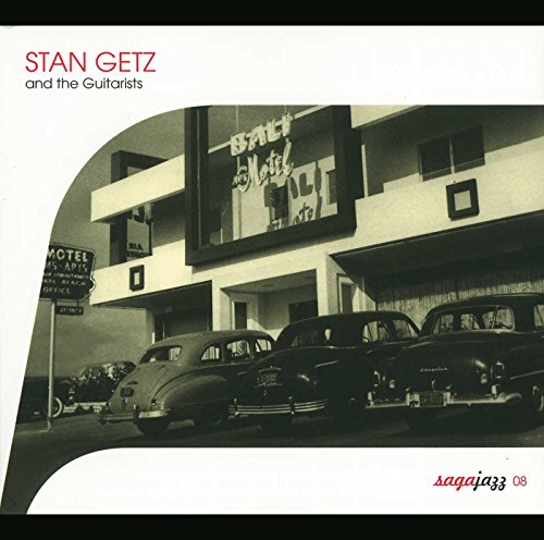 Stan Getz & The Guitarists