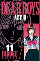 DEAR BOYS ACT II (全30巻) Kindle版