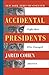 Accidental Presidents: Eight Men Who Changed America