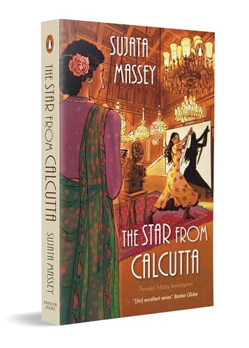 Image of The Star from Calcutta: Historical Mystery, Crime Thriller, Indian Historical Fiction set in 1920s Bombay's silent film era | Perveen Mistry Series