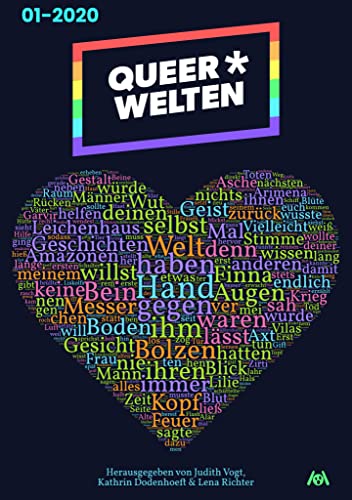 Queer*Welten 01-2020 - Das queerfeministische Phantastikmagazin (QueerWelten 1) (German Edition)
