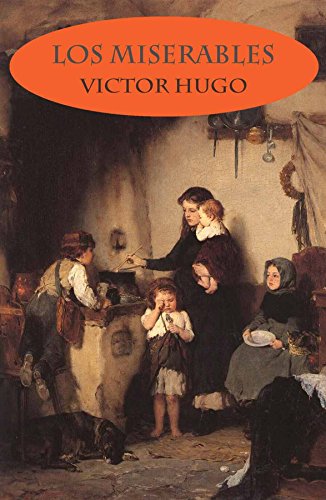 Los Miserables Texto Completo Con Indice Activo Spanish Edition Kindle Edition By Hugo Victor Literature Fiction Kindle Ebooks Amazon Com