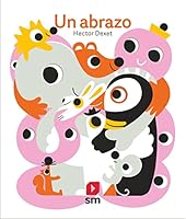 Un abrazo 841120961X Book Cover