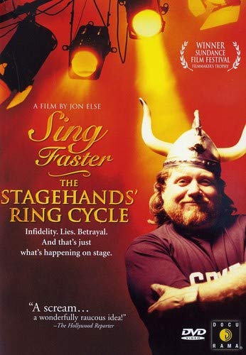 Sing Faster - The Stagehands Ring Cycle