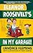 Eleanor Roosevelt's in My Garage! (History Pals)