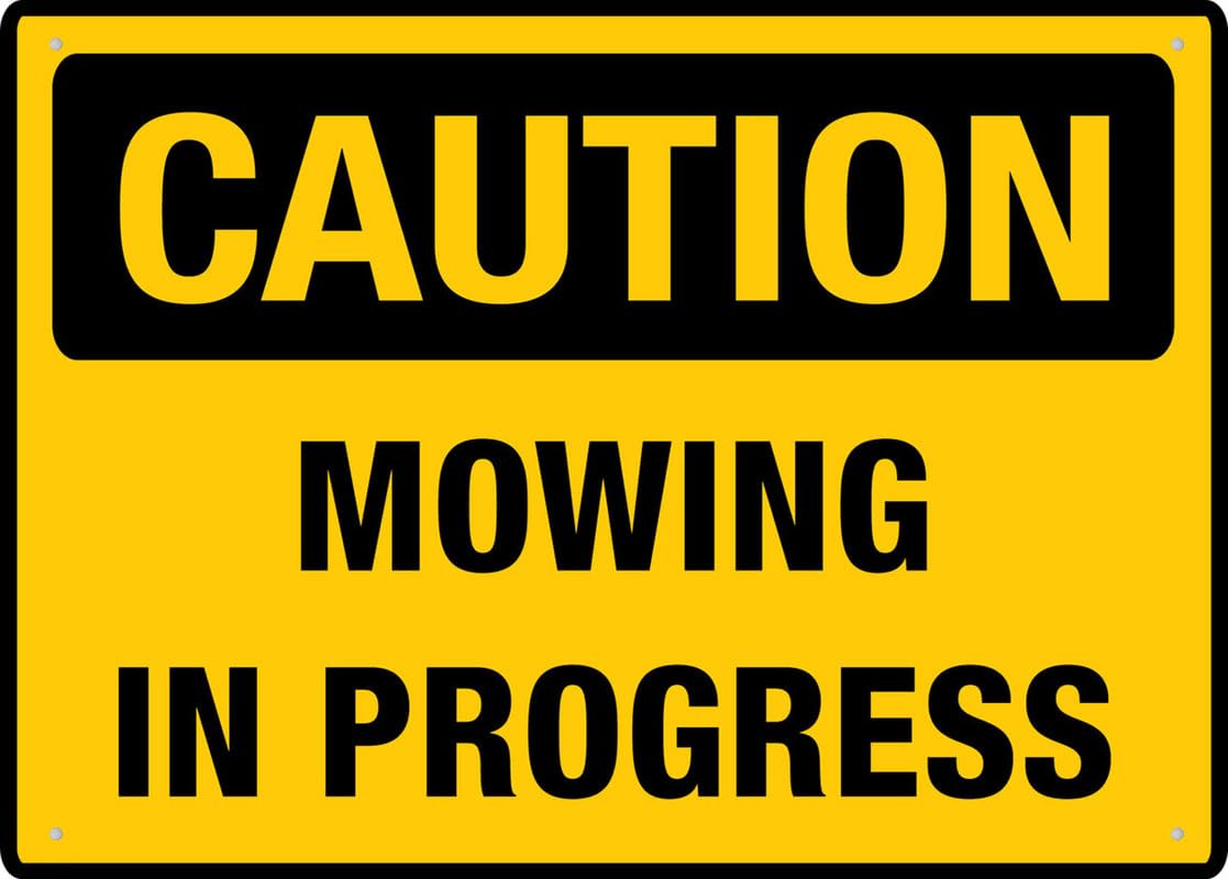 Mowing In Progress Aluminum Metal Sign 12"x8" For Business/Workplace/Office/Home/Delivery/Road/Garden Use