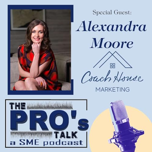 Page de couverture de the PROs Talk - Episode 30 Alexandra Moore
