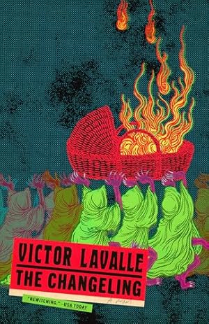 Book cover The Changeling: A Novel (The LaValle Quartet)