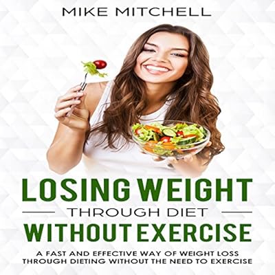 Losing Weight Through Diet Without Exercise