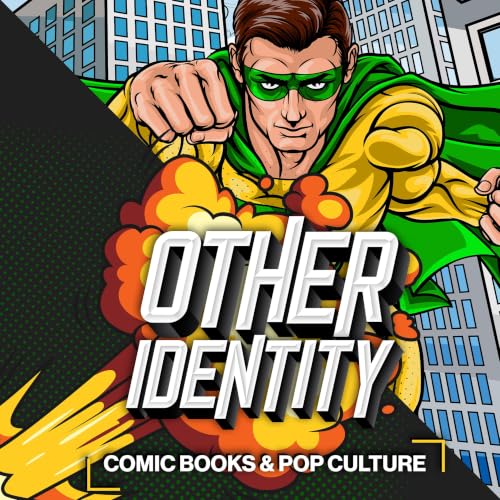 『The Other Identity - A Comic Book Podcast』のカバーアート