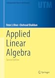 Applied Linear Algebra (Undergraduate Texts in Mathematics)