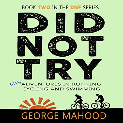 Did Not Try by George Mahood episode artwork