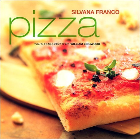 Pizza by Franco, Silvana, Clark, Maxine (2001) ... B011YTAML2 Book Cover
