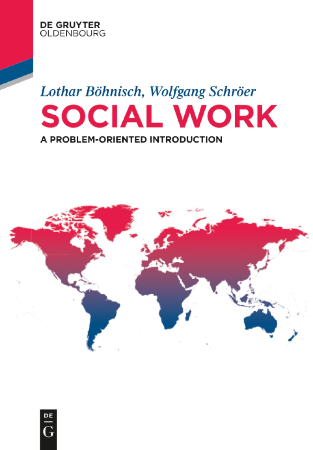 Social work: A problem-oriented introduction (De Gruyter Studium)