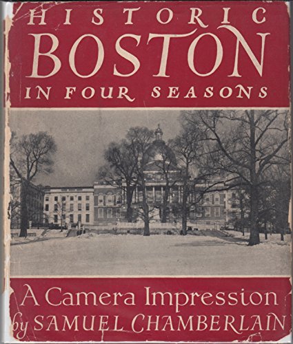 Historic Boston In Four Seasons B000SHA5QE Book Cover