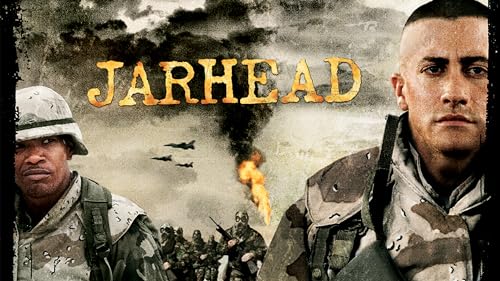 Jarhead - Willkommen Im Dreck