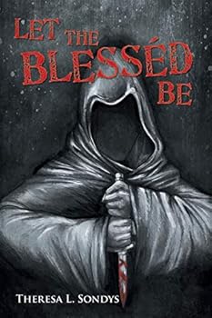 Paperback Let the Blesséd Be Book