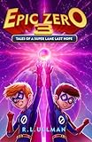 Epic Zero 3: Tales of a Super Lame Last Hope