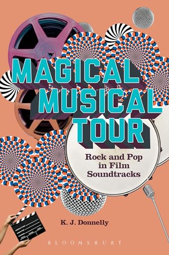 Magical Musical Tour: Rock and Pop in Film Soundtracks