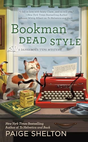 Bookman Dead Style (A Dangerous Type Mystery)