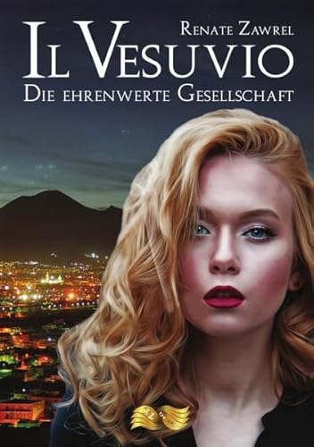 Preisvergleich Produktbild Il Vesuvio - Die Ehrenwerte Gesellschaft