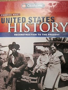 Hardcover United States History (Reconstruction to the Present, Oklahoma Edition) Book