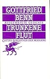  Trunkene Flut: Ausgewählte Gedichte (Cotta\'s Bibliothek der Moderne)