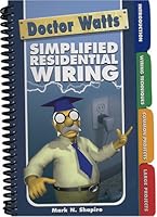 Dr. Watts Simplified Residential Wiring 1933345152 Book Cover