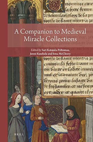A Companion to Medieval Miracle Collections (Reading Medieval Sources, 5)