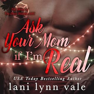 Ask Your Mom If I'm Real Audiolibro Por Lani Lynn Vale arte de portada