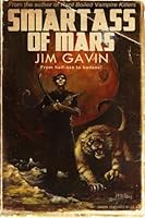 Smartass of Mars 1514356155 Book Cover