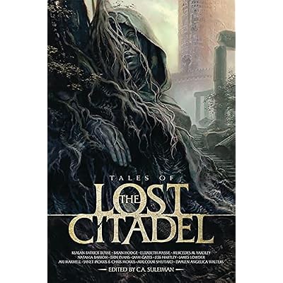 Tales of the Lost Citadel Anthology