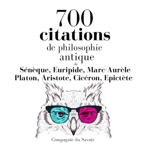 Couverture de 700 citations de philosophie antique