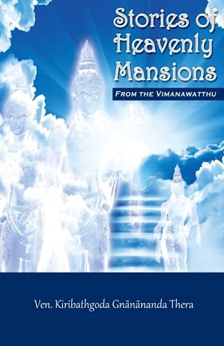 Stories of Heavenly Mansions from the Vimanavatthu