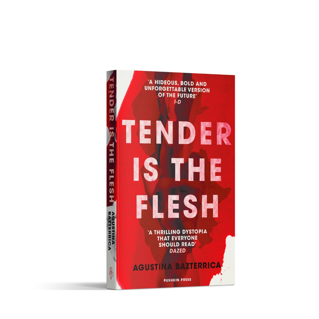 Tender is the Flesh