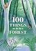 100 Things to do in a Forest