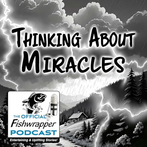 Thinking About Miracles