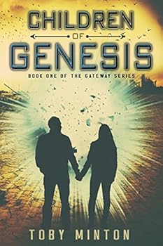 Children of Genesis - Book #1 of the Gateway