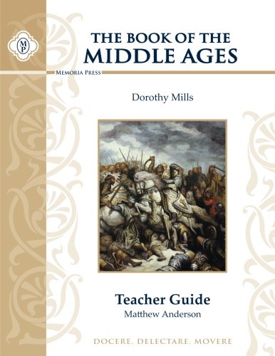 Book of the Middle Ages Teacher Guide 1615382577 Book Cover