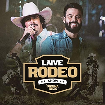 10. Laive Rodeo Show (Ao Vivo) [Explicit]