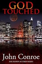 God Touched (The Demon Accords Book 1)
