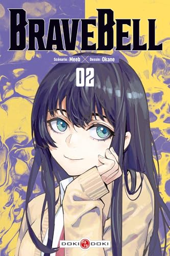 Brave Bell — Tome 2