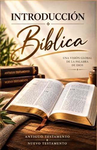 Introduccion Biblica (Spanish Edition)