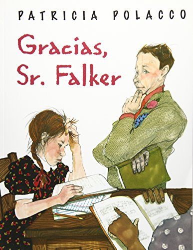 Gracias, Senor Falker/thank You, Mr. Falker