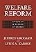 Welfare Reform : Effects of a Decade of Change